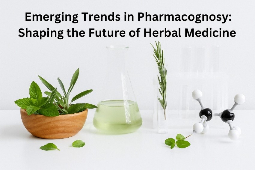 Emerging Trends in Pharmacognosy: Shaping the...